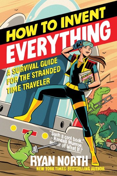 How to Invent Everything cover